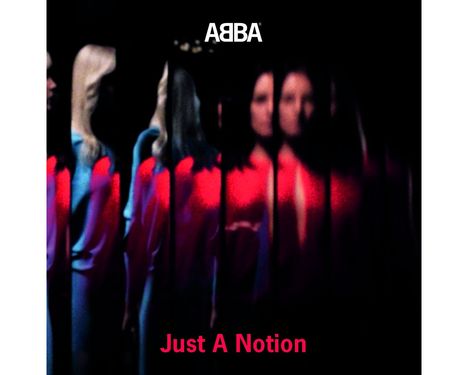 Abba: Just A Notion (Limited Edition), Single-CD