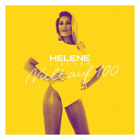 Helene Fischer: Null auf 100, Maxi-CD