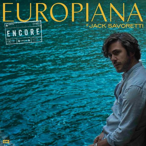 Jack Savoretti: Europiana Encore, 2 CDs