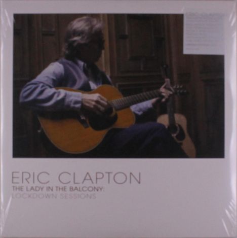 Eric Clapton (geb. 1945): Lady In The Balcony: Lockdown Sessions (Limited Edition) (Grey Vinyl), 2 LPs