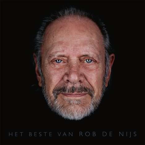 Rob De Nijs: Het Beste Van Rob De Nijs (180g), 2 LPs