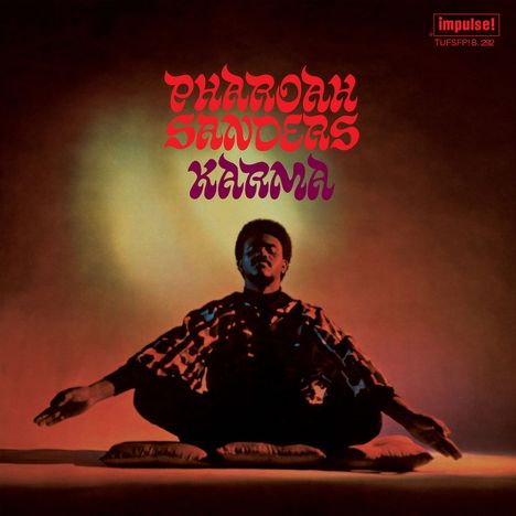 Pharoah Sanders (1940-2022): Karma (Acoustic Sounds) (180g), LP