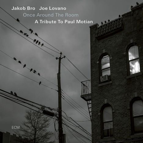 Jakob Bro &amp; Joe Lovano: Once Around The Room: A Tribute To Paul Motian, CD