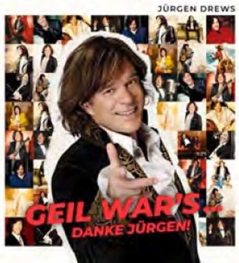 Jürgen Drews: Geil war's ... Danke Jürgen!, CD