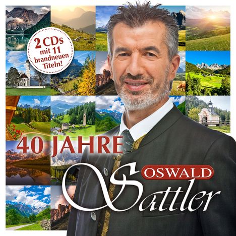 Oswald Sattler: 40 Jahre, 2 CDs