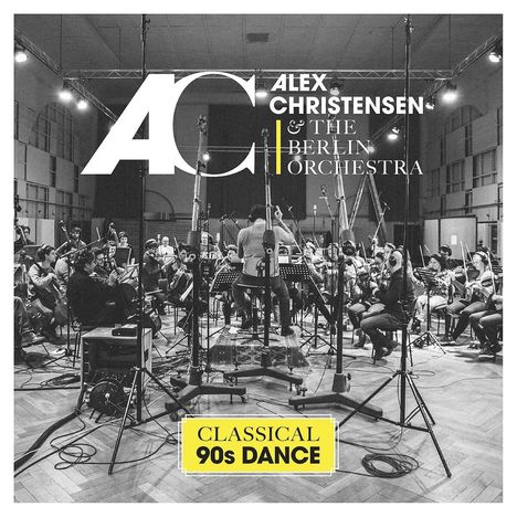 Alex Christensen: Classical 90s Dance, CD