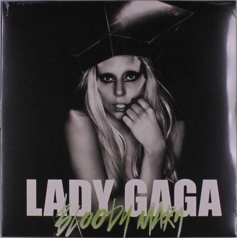 Lady Gaga: Bloody Mary, Single 12"