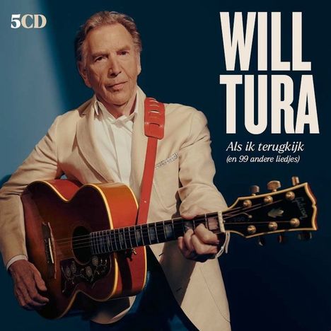 Will Tura: Als Ik Terugkijk (en 99 Andere Liedjes), 5 CDs
