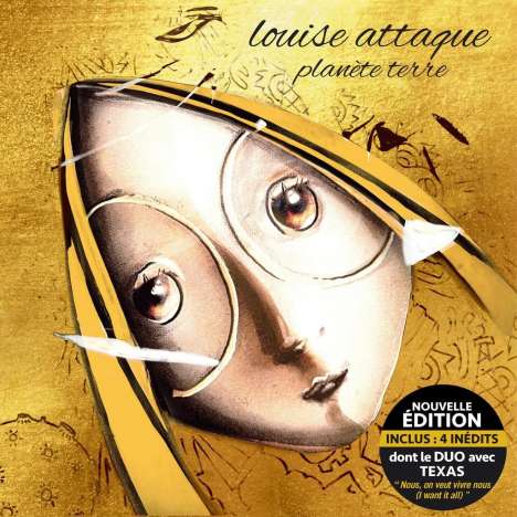 Louise Attaque: Planete Terre (Nouvelle Edition), CD