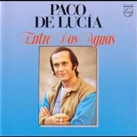 Paco De Lucía (1947-2014): Entre Dos Aguas, CD