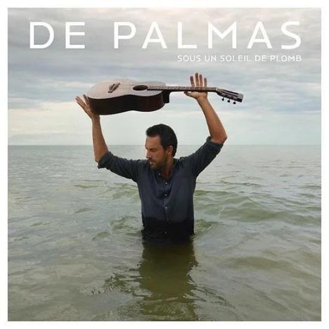 Gerald De Palmas: Sous Un Soleil De Plomb, CD