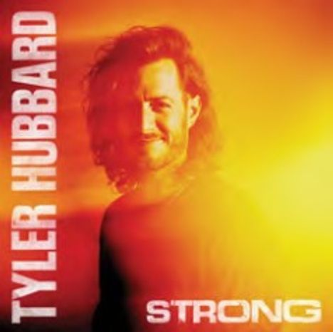 Tyler Hubbard: Strong, CD