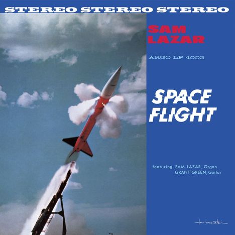 Sam Lazar: Space Flight (180g) (Verve By Request), LP