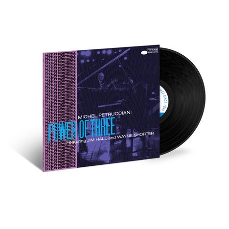 Text: "POWER OF THREE, MICHEL PETRUCCIANI, FEATURING JIM HALL AND WAYNE SHORTER, LIVE AT MONTREUX." Schallplatte mit Jazz-Thema.