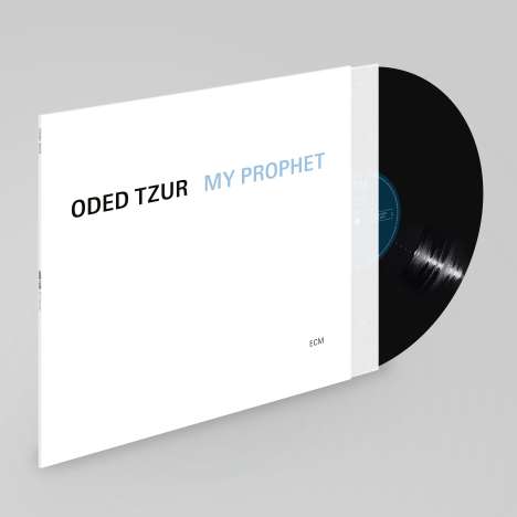 Oded Tzur (geb. 1984): My Prophet, LP