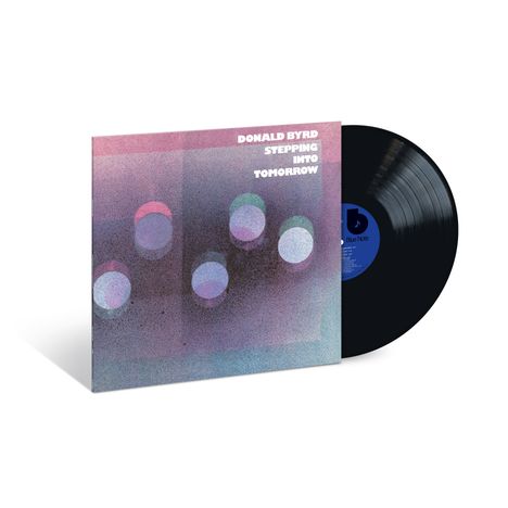 Donald Byrd (1932-2013): Stepping Into Tomorrow (180g), LP
