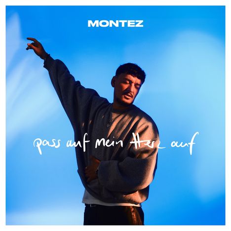 Montez: pass auf mein Herz auf, CD