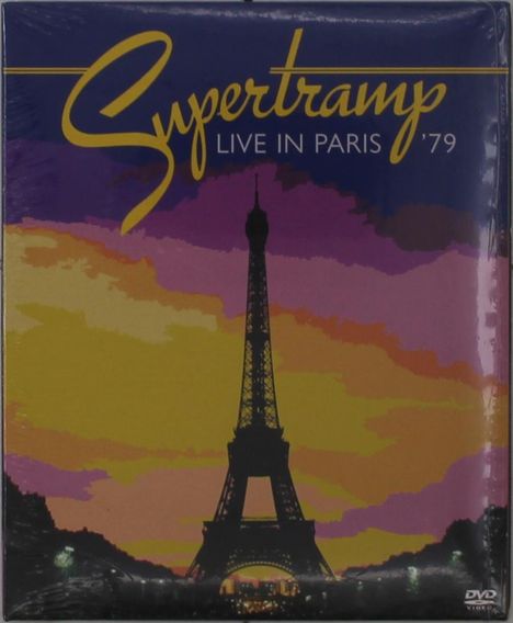 "Supertramp Live in Paris '79" in gelber Schrift. Silhouette des Eiffelturms vor farbigem Himmel, lila und orange Töne.