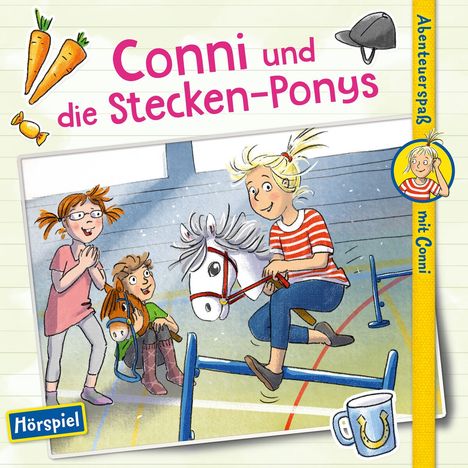 Meine Freundin Conni: Conni und die Stecken Ponys (Abenteuerspaß), CD