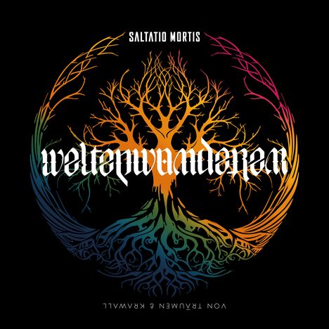 Saltatio Mortis: WELTENWANDERER – Von Träumen & Krawall (Limited Edition), 3 CDs