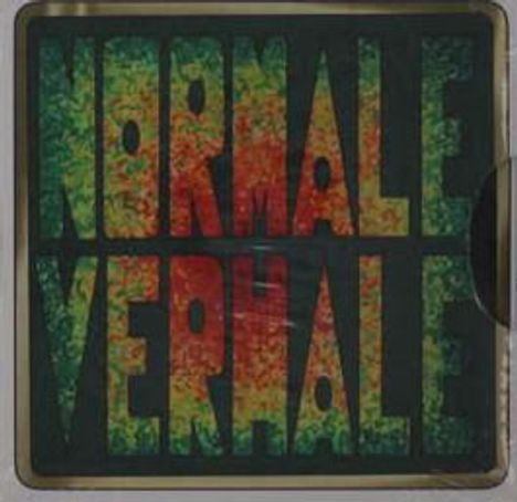 Der Text "NORMALE VERHALE" in großen Buchstaben, farblich verlaufend von Grün zu Rot auf dunklem Hintergrund.