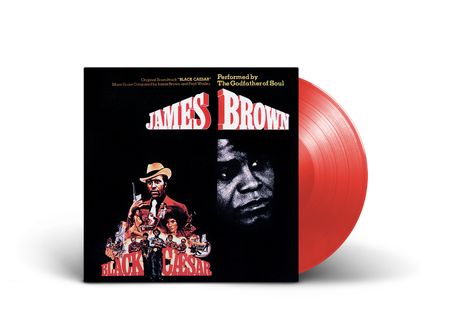 Text oben: "Original Soundtrack BLACK CAESAR". Links Mann mit Hut und Pistole, rotes Vinyl.