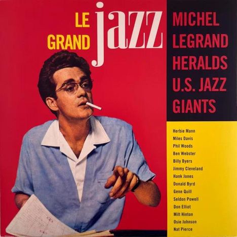 "LE GRAND JAZZ," "MICHEL LEGRAND HERALDS U.S. JAZZ GIANTS." Ein Mann mit Brille und Zigarette, Hemd und Krawatte.