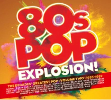 "80s POP EXPLOSION!" in großen, bunten Buchstaben. Darunter: Künstlernamen wie Wham!, Duran Duran und viele mehr.