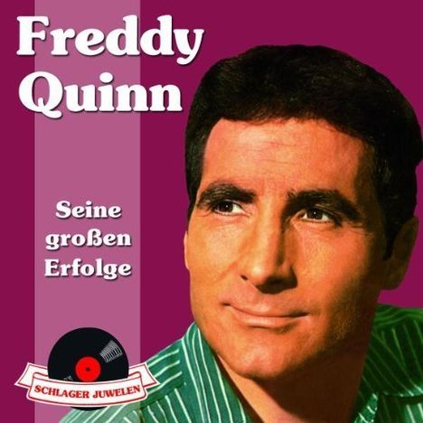 Freddy Quinn: Schlagerjuwelen - Seine großen Erfolge, CD