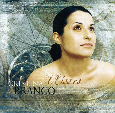 Cristina Branco (geb. 1972): Ulisses, CD