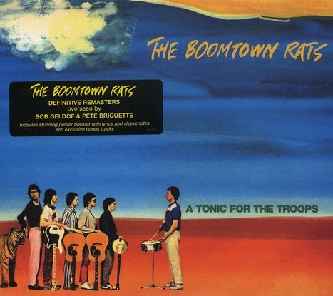 The Boomtown Rats: A Tonic For The Troops, CD