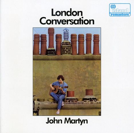 John Martyn: London Conversation, CD