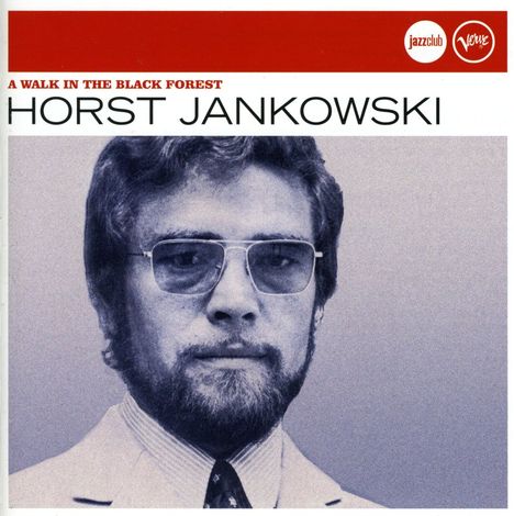 Horst Jankowski (1936-1998): A Walk In The Black Forest - Jazz Club, CD