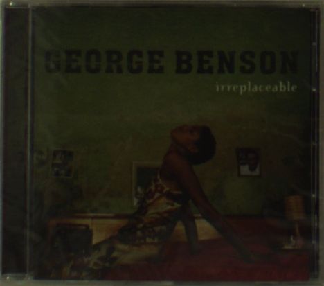 George Benson (geb. 1943): Irreplaceable, CD