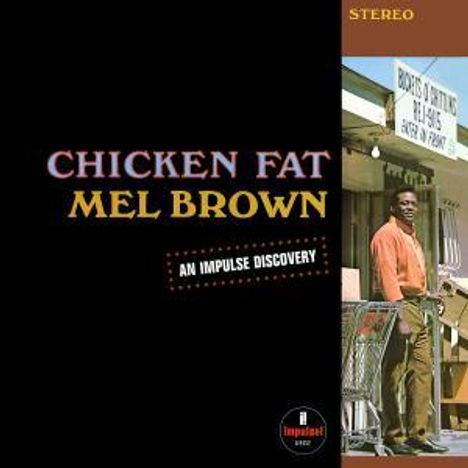 Mel Brown (Guitar) (1939-2009): Chicken Fat (LPR), CD