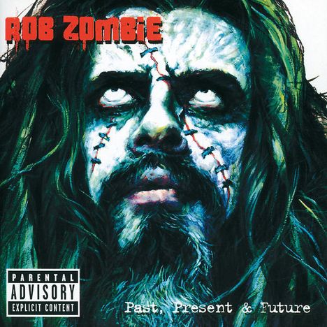 Rob Zombie: Past, Present &amp; Future (CD + DVD), 1 CD und 1 DVD
