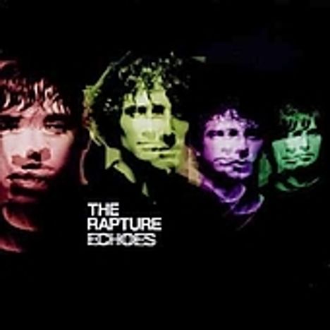 The Rapture: Echoes, CD