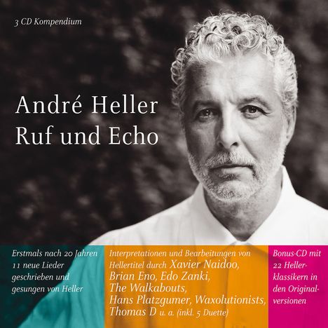 André Heller: Ruf &amp; Echo, 3 CDs