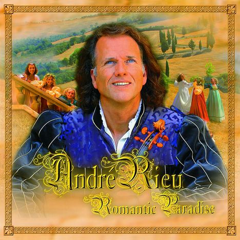 André Rieu (geb. 1949): Romantic Paradise, CD