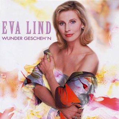 Eva Lind: Wunder gescheh'n, CD