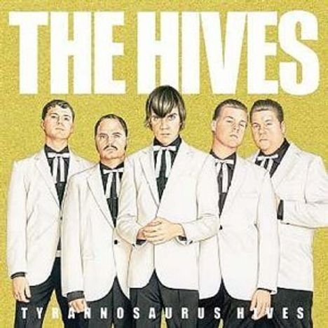 The Hives: Tyrannosaurus Hives, LP