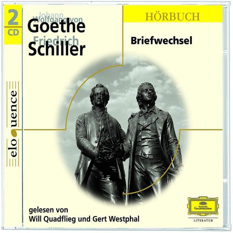 Aus dem Briefwechsel Goethe - Schiller, 2 CDs