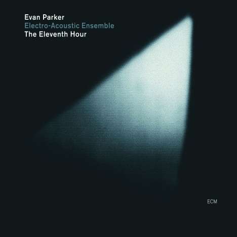 Evan Parker (geb. 1944): The Eleventh Hour - Live 2004, CD