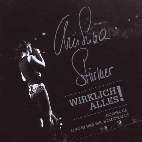 Christina Stürmer: Wirklich Alles!: Live in der Wiener Stadthalle 2004, 2 CDs