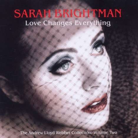 Sarah Brightman: Musical: Love Changes Everything, CD