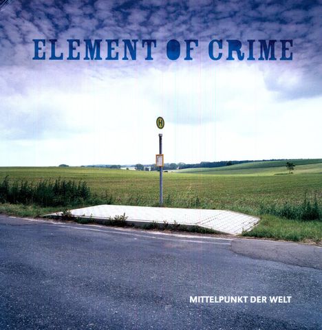 Element Of Crime: Mittelpunkt der Welt, LP