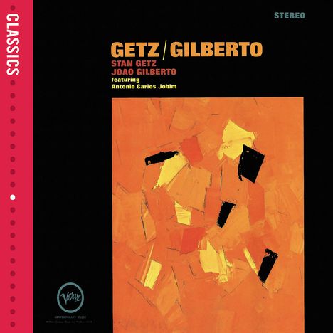 Stan Getz &amp; João Gilberto: Getz / Gilberto, CD
