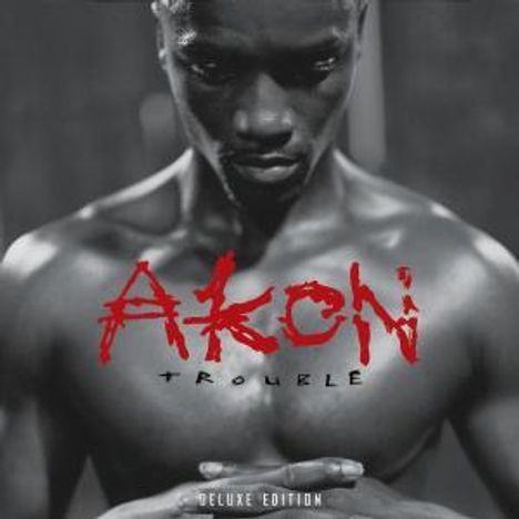 Akon: Trouble (Deluxe Platinum Edition), 2 CDs