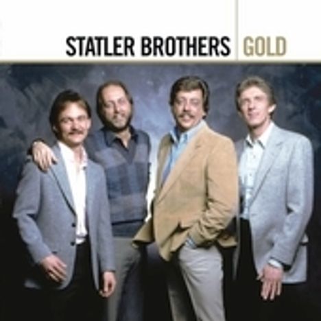 The Statler Brothers: Gold (Rmst), 2 CDs