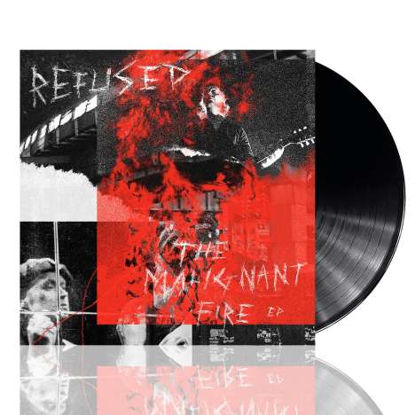 Refused: The Malignant Fire (EP), Single 12"